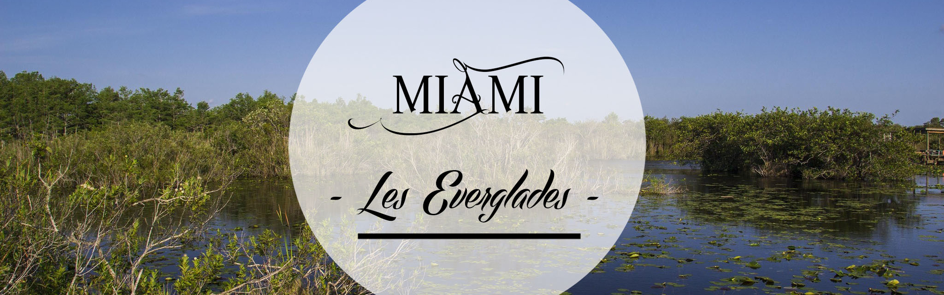 Les Everglades
