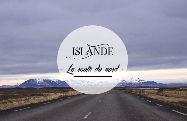 La route isolée du Nord de l’Islande